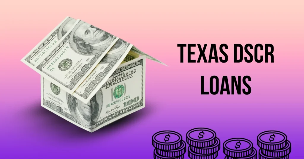 Texas DSCR Loans-guide