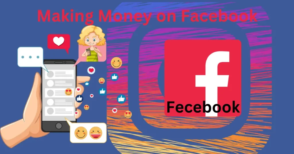 Making Money on Facebook. 3 1