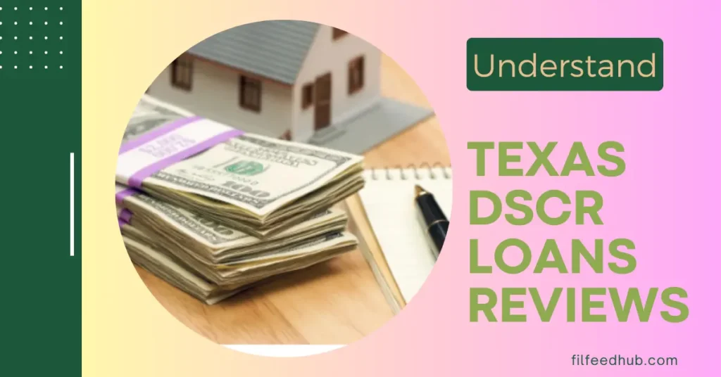 DSCR Loans Reviews